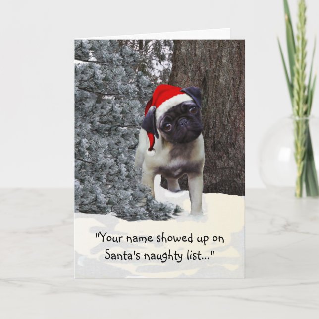 Funny Holiday Greeting Card w/ pug (Front)
