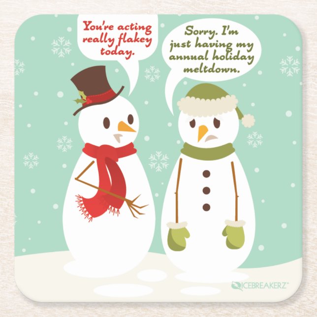 FUNNY HOLIDAY MELTDOWN CHRISTMAS COASTERS (Front)