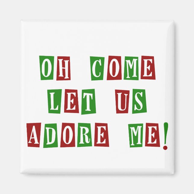 Funny Holiday tshirts and Gifts Magnet (Front)