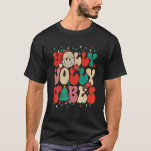 Funny Holly Xmas Jolly Christmas Vibes Groovy Xmas T-Shirt