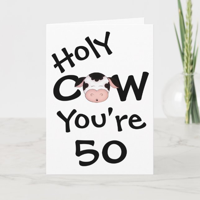 Funny Holy Cow You're 50 Humourous Birthday Card (Front)