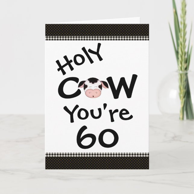 Funny Holy Cow You're 60 Humourous Birthday Card (Front)