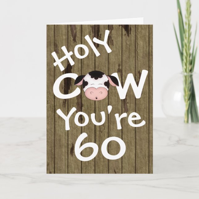 Funny Holy Cow You're 60 Humourous Birthday Card (Front)
