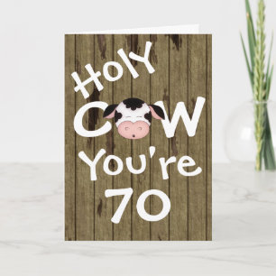 Funny Holy Cow You're 70 Humourous Birthday Card