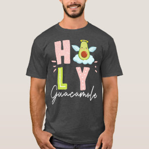 Funny Holy Guacamole Cute Lettering Avocado With H T-Shirt