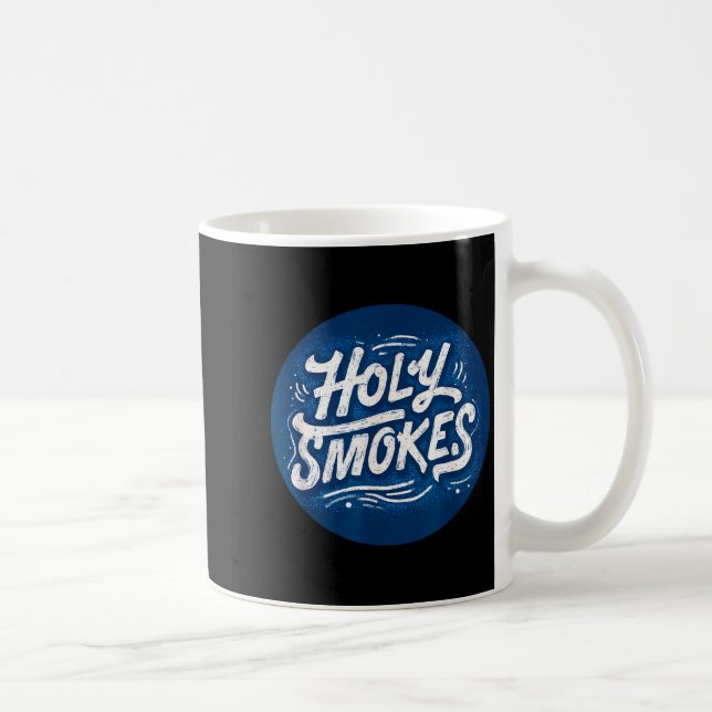 Funny Holy Smokes Stamp Costume Coffee Mug (Right)