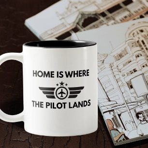 Funny Home Is Where The Pilot Lands Plane Welcome Two-Tone Coffee Mug