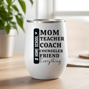 Funny Home School Mum Mother's Day gifts
