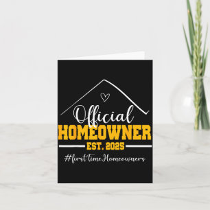 Funny Homeowner Proud New Housewarming Party 2025  Card