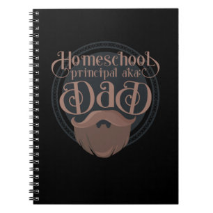 Funny Homeschool Dad Gift Principal Home School Notebook