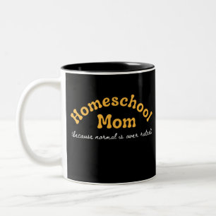 Funny Homeschool Mom Homeschooling Two-Tone Coffee Mug