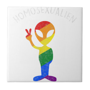 Funny Homosexualien Gay Homosexual Alien Gay Tile