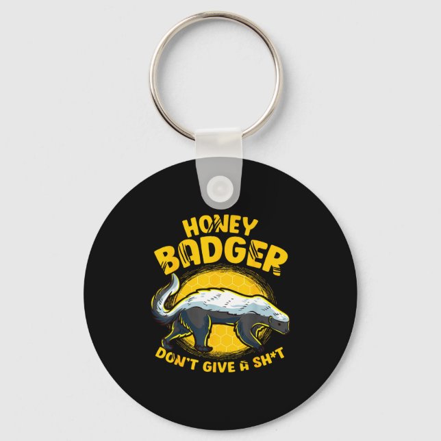 Funny Honey Badger Don't Give A Sh-t Novelty Honey Key Ring (Front)