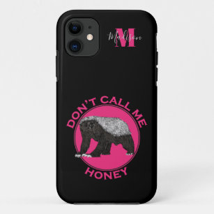 Funny honey badger Feminist Saying personalised  Case-Mate iPhone Case