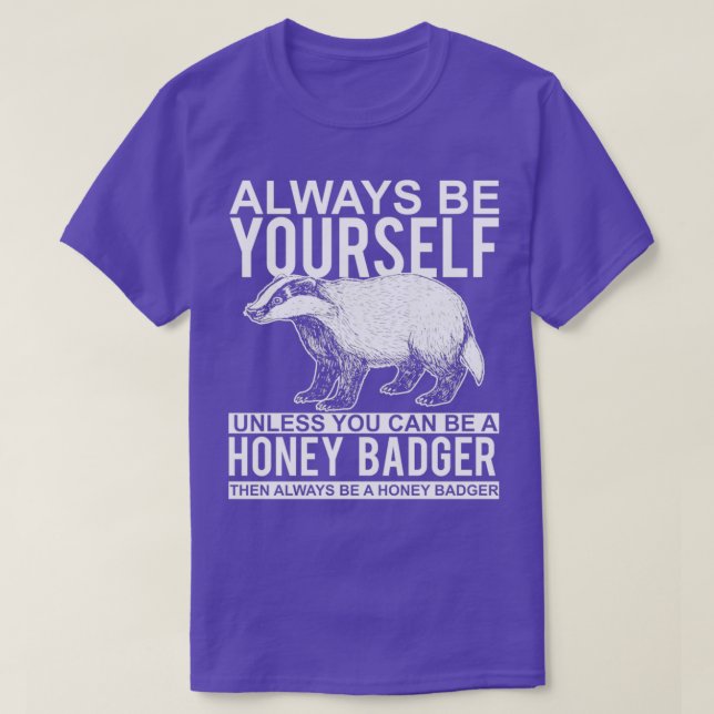 Funny Honey Badger T-Shirt (Design Front)