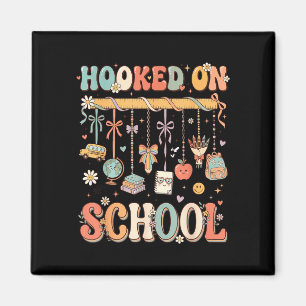 Funny hooked on school cute school teacher men magnet