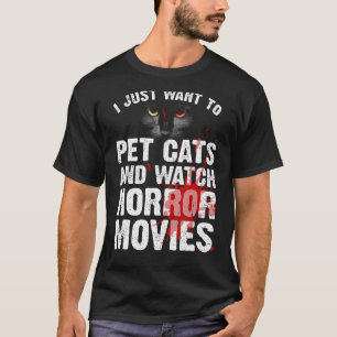 Funny Horror Movie For Men Women Cat Lover Hallowe T-Shirt