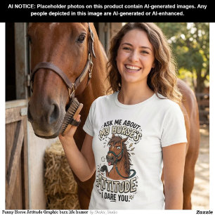 Funny Horse Attitude Graphic barn life humour T-Shirt