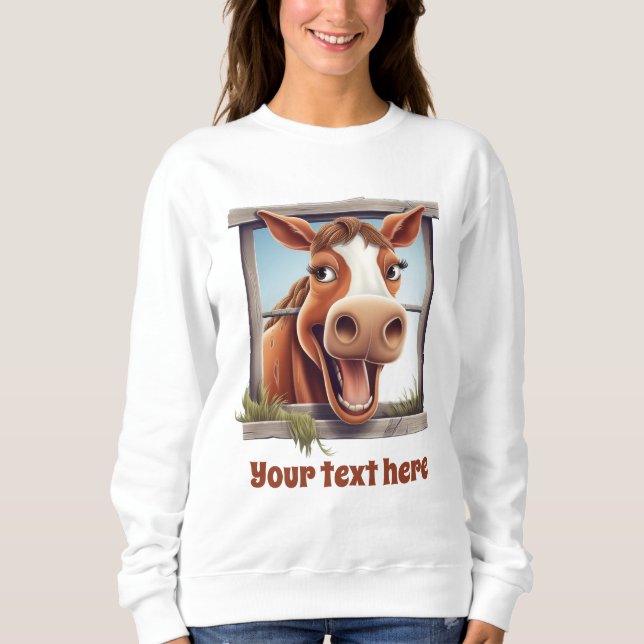 Funny horse lovers customisable sweatshirt (Front)