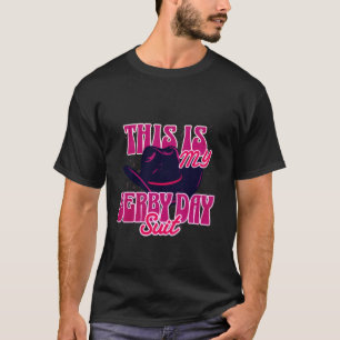 Funny Horse Racing Derby Day This Is My Derby Day T-Shirt