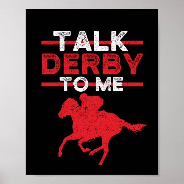 Funny horse racing riding horses talk derby poster (Front)
