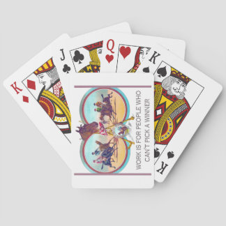 Funny Horse Racing – Work is For People Who Can’t Playing Cards