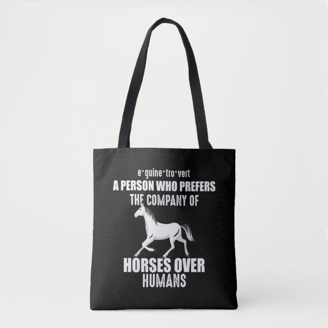 Funny Horse Saying Gift for Horse Lover Girl Tote Bag (Front)