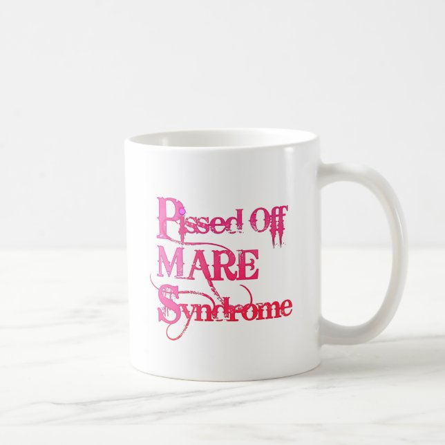 Funny, horse sayings - PMS Coffee Mug (Right)