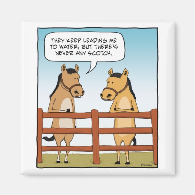 Funny Horse to Water magnet (Front)
