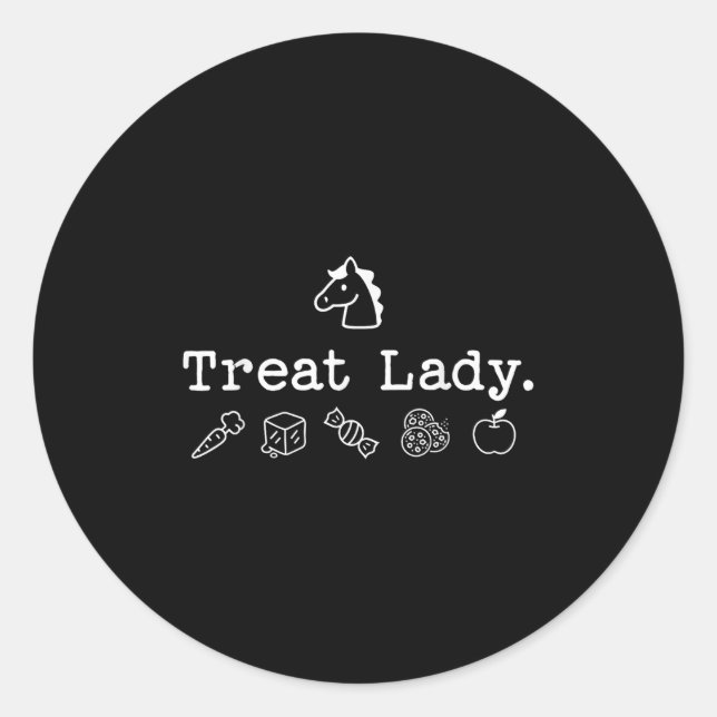 Funny Horse Treat Lady - Horse Mom Equestrian Hors Classic Round Sticker (Front)