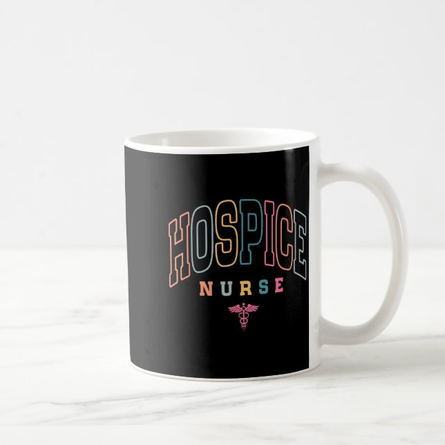 Funny Hospice Nurse Doctor Graduation Medical Nurs Coffee Mug (Right)