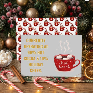 Funny Hot Cocoa & Holiday Cheer Festive Christmas Card