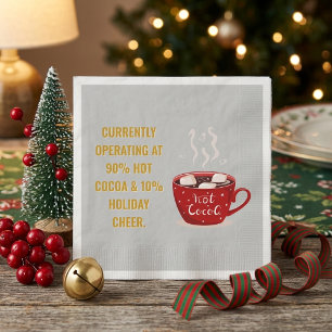 Funny Hot Cocoa & Holiday Cheer Festive Christmas  Napkin