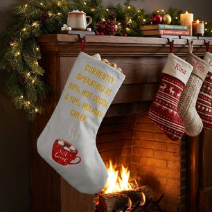 Funny Hot Cocoa & Holiday Cheer Festive Christmas Small Christmas Stocking