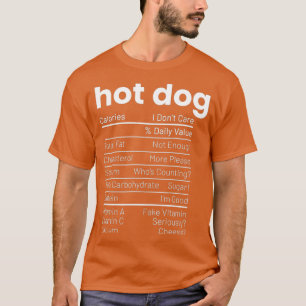 Funny Hot Dog Nutrition Facts Anti Vegan Funny T-Shirt