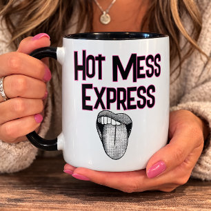 Funny Hot Mess Express Mug