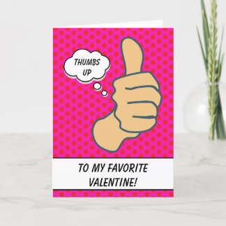 Funny Hot Pink Thumbs Up Valentine Holiday Card