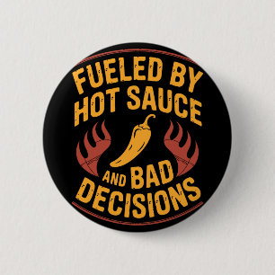 Funny hot sauce lover spicy food chilli performanc 6 cm round badge