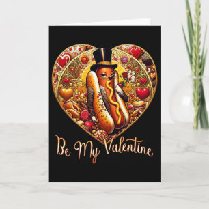 Funny Hotdog be My Valentine' Red Heart Day - Hot Card