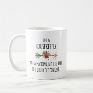 Funny Housekeeper House Cleaner Gift Idea Coffee Mug