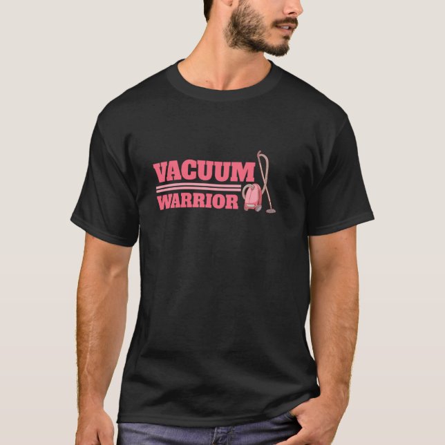 Funny Housekeeping Cleaning Vacuum Cleaner Dirt Co T-Shirt (Front)