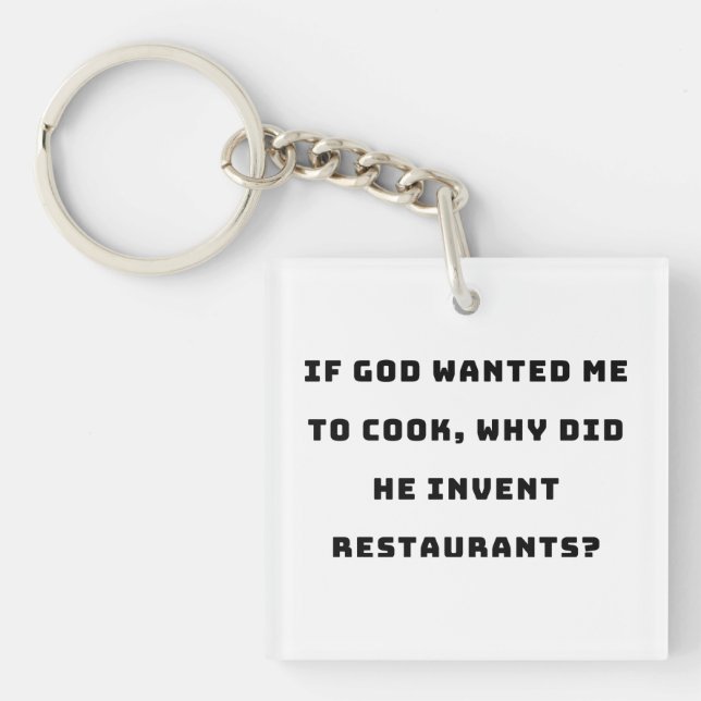 Funny Housewife Quote, I Hate Cooking Funny Key Ring (Front)