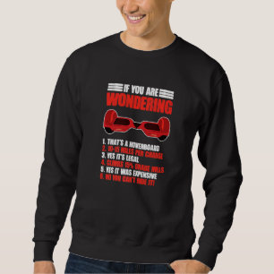 Funny Hoverboarding Electric Scooter Hoverboard Sweatshirt