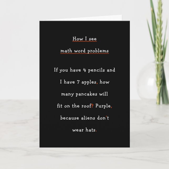 Funny How I See Math Word Problems Teachers Day Holiday Card (Front)