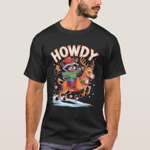 Funny Howdy Christmas Raccoon Cowboy Riding Reinde T-Shirt