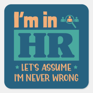 Funny HR Officer Gift   Human Resource Worker Gift Square Sticker