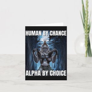 Funny human by chance meme wolf card