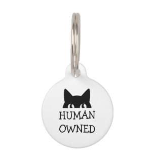 Funny Human Owned Cat Tag