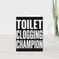 Funny Humor Bathroom Joke Toilet Clogging Chamon 