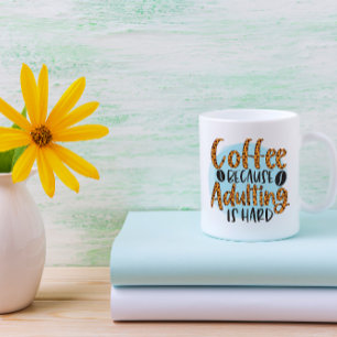 FUNNY HUMOR COFFEE QUOTES COFFEE MUG
